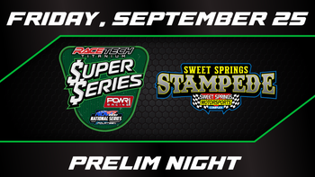 9.25.26 $UPER $ERIES At Sweet Springs Motorsports Complex
