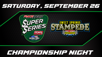 9.26.26 $UPER $ERIES At Sweet Springs Motorsports Complex