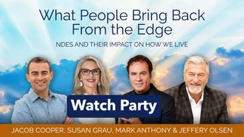 Live Watch Party 7-7-2026 What People Bring Back from the Edge - Opening the Veil: A Sacred Practice for Connection, Healing, and Divine Choice + Graduating from Life: Oneness, Purpose, and the Practice of Igniting Peace