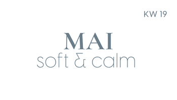 Wochenplan | Soft & Calm | KW 19 | 2026