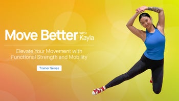 Move Better with Kayla: Elevate Your Movement with Functional Strength and Mobility (5 Days)