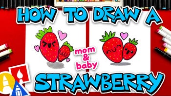 How To Draw A Mom And Baby Strawberry For Mother's Day