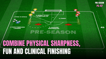 Pre-Season 117: Pass, SAQ and Finish!