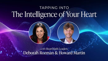 Tapping Into the True Intelligence of Your Heart