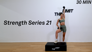 30 Minute Strength Series 21