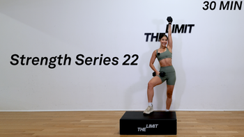 30 Minute Strength Series 22