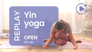 Replay - Yin yoga - 25/05 - 18:30