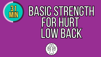 Basic Strength For Hurt Back