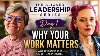 Aligned Leadership Series Day 1