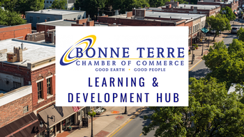 Bonne Terre Chamber of Commerce | Learning & Development Hub