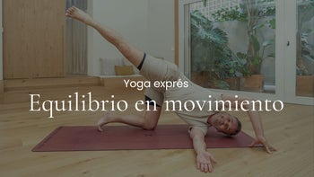 Equilibrio en movimiento. Vinyasa con Agus