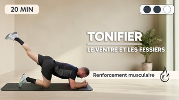 Tonifier le ventre et les fessiers
