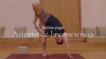 Asiento de la conciencia. Hatha-vinyasa con Arturo