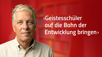 ✪ „Geistesschüler auf die Bahn der Entwicklung bringen"
