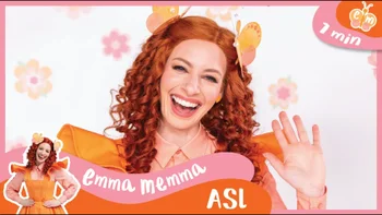 Emma Memma Theme in ASL