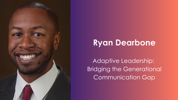 Adaptive Leadership: Bridging the Generational Communication Gap