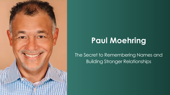 The Secret to Remembering Names and Building Stronger Relationships