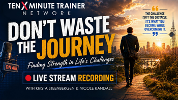 Don’t Waste the Journey: Finding Strength in Life’s Challenges
