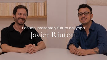 Entrevista a Javier Riutort | Pasado, presente y futuro del yoga