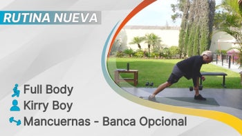 fitsli 365 - 11/07/26 - Kirry Boy / Full Body - Fortalecimiento / Mancuernas - Banca Opcional / 355 Calorías