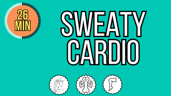 30 Min Sweaty Cardio