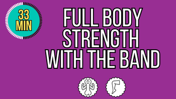 30 Min Full Body Strength Seated With The Band - Osteo Safe