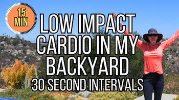 15 Min Low Impact Cardio In My Backyard - 30 second intervals