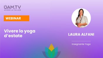Laura Alfani - Vivere lo Yoga d'estate