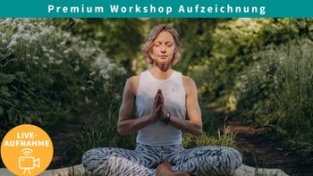 Premium Workshop "Somatic Summer Retreat" (live)