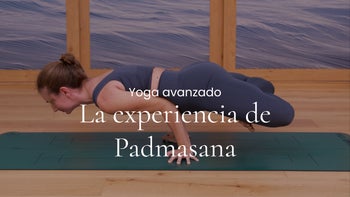 La experiencia de Padmasana. Ashtanga inspired con Yasmina