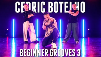 Cedric Botelho - Beginner Grooves 3 - Online Dance Class