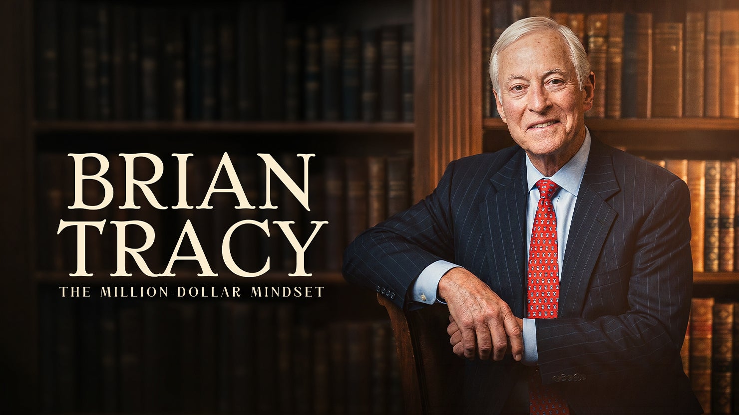 Watch Brian Tracy in LEGACY MAKERS