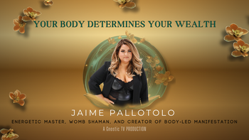 Your Body Determines Your Wealth | Jaime Pallotolo