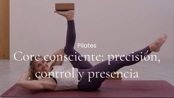 Core consciente: precisión, control y presencia. Pilates con Judith