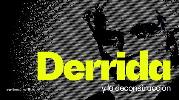 Derrida y la deconstrucción