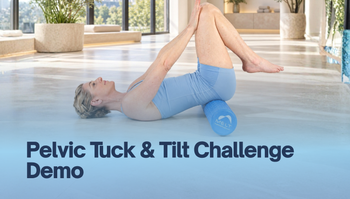 Pelvic Tuck & Tilt Challenge Demo