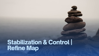 Stabilization & Control | Refine Map