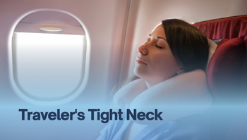 Traveler'S Tight Neck
