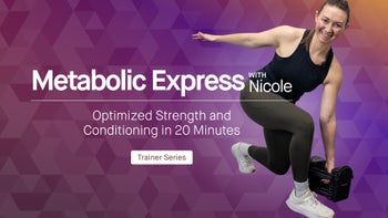 Metabolic Express with Nicole: Optimized Strength and Conditioning in 20 Minutes (5 Days)