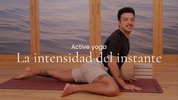 La intensidad del instante. Vinyasa con Arturo