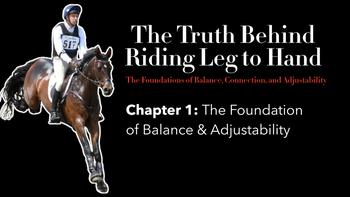 Ch. 1: Riding Back to Front: The Foundation of Balance & Adjustability | Will Coleman | Presented by Prestige Italia