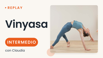 Replay - Vinyasa flow 45' - 05/08 - 06:45