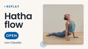 Replay - Hatha flow 30'+15' - 06/08 - 06:45