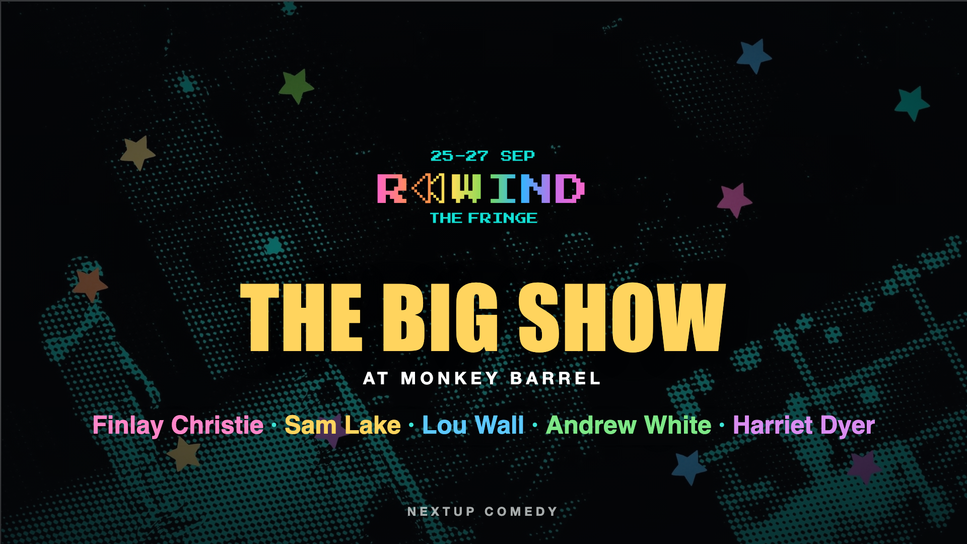 REWIND The Big Show at Monkey Barrel on NextUp Comedy