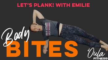 Body Bites | Let's Plank | Emilie | 8.20.26