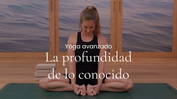 La profundidad de lo conocido. Ashtanga Inspired con Yasmina