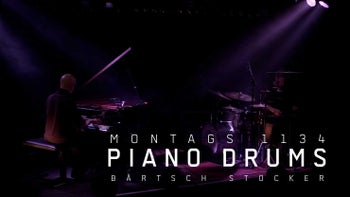 Duo Special Bärtsch & Stocker (MONTAGS 1134)