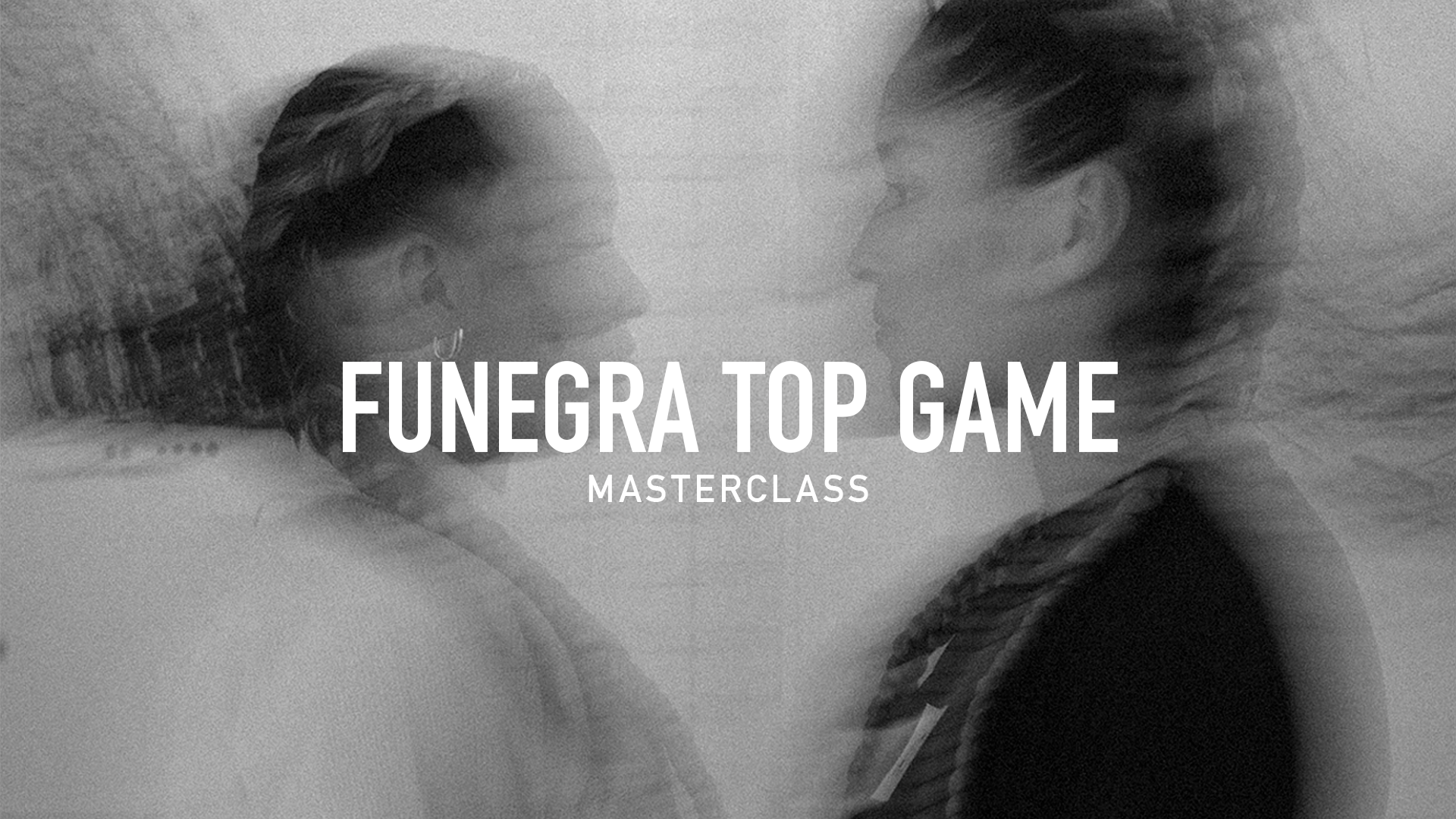 PREORDER: Funegra Top Game Masterclass