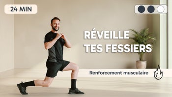 Réveille tes fessiers
