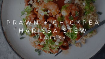 PRAWN + CHICKPEA HARISSA STEW | NOURISH